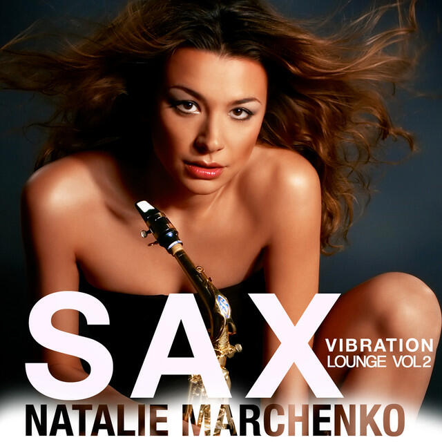 Релиз Sax Vibration Lounge, Vol. 2