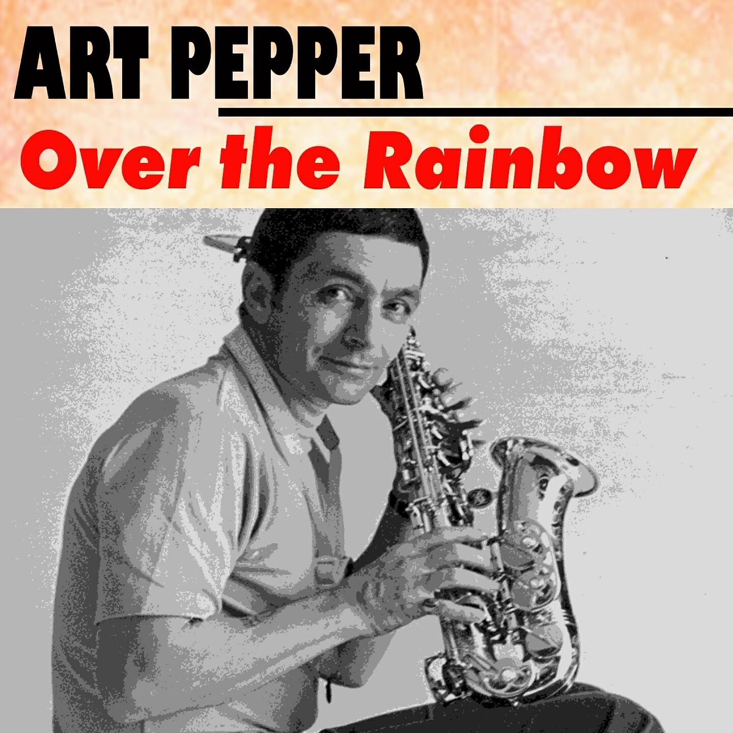Постер альбома Over the Rainbow
