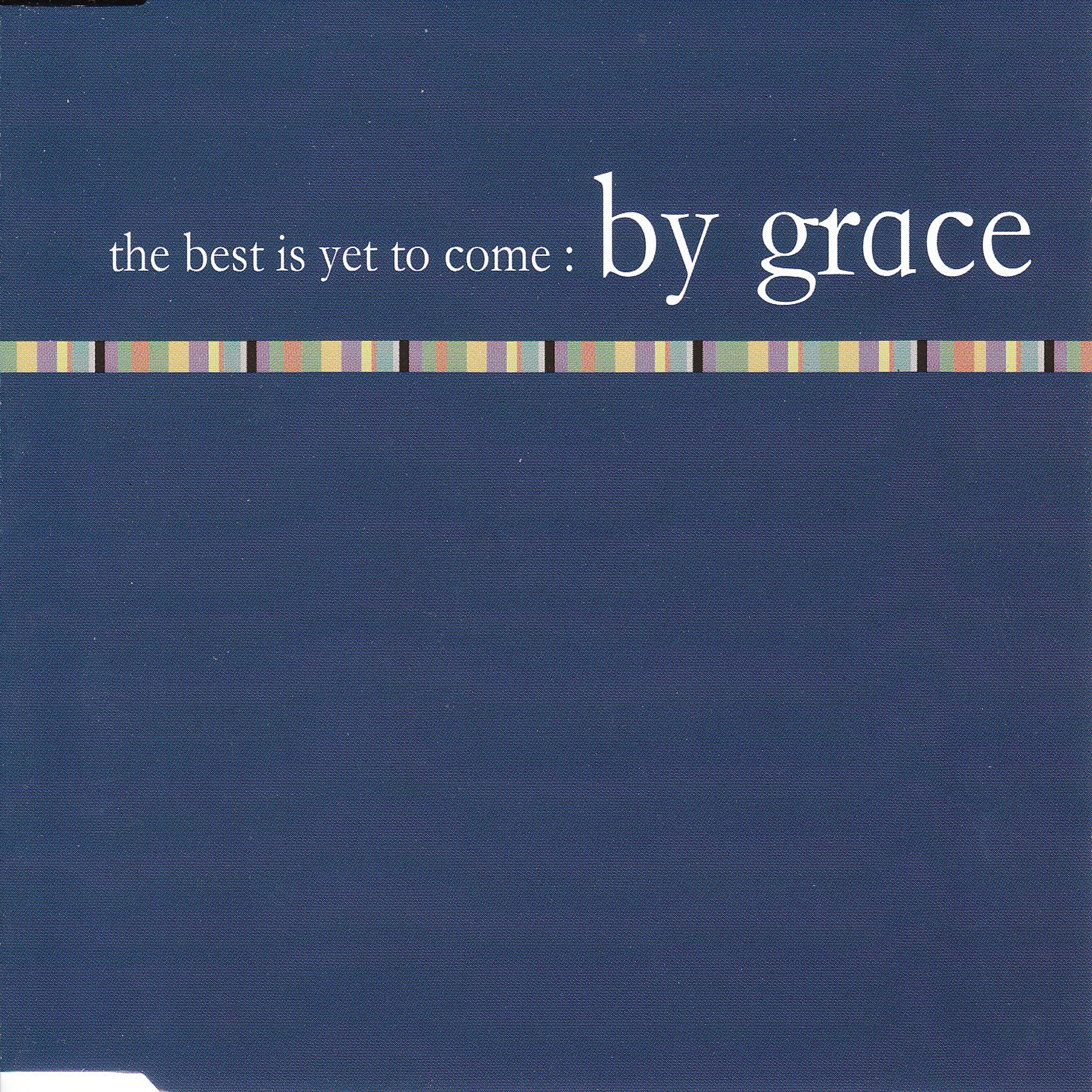 Релиз The Best Is yet to Come