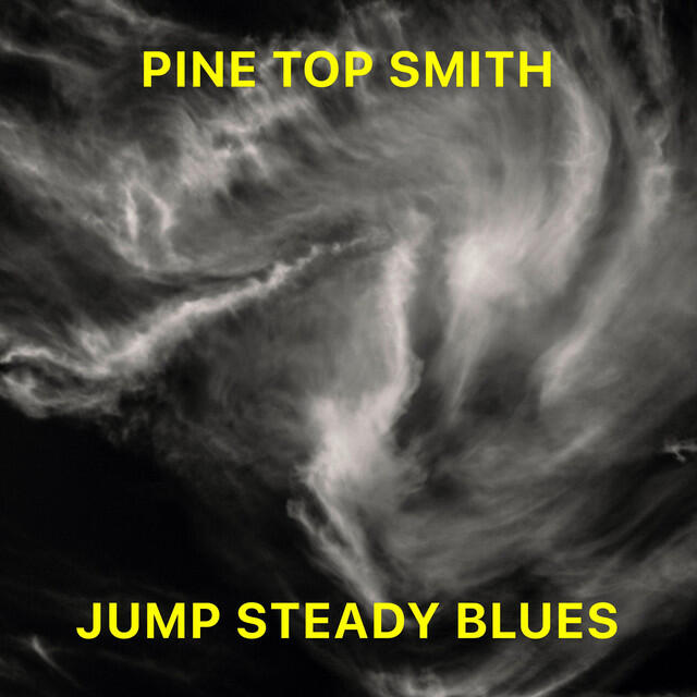 Релиз Jump Steady Blues (Remaster)