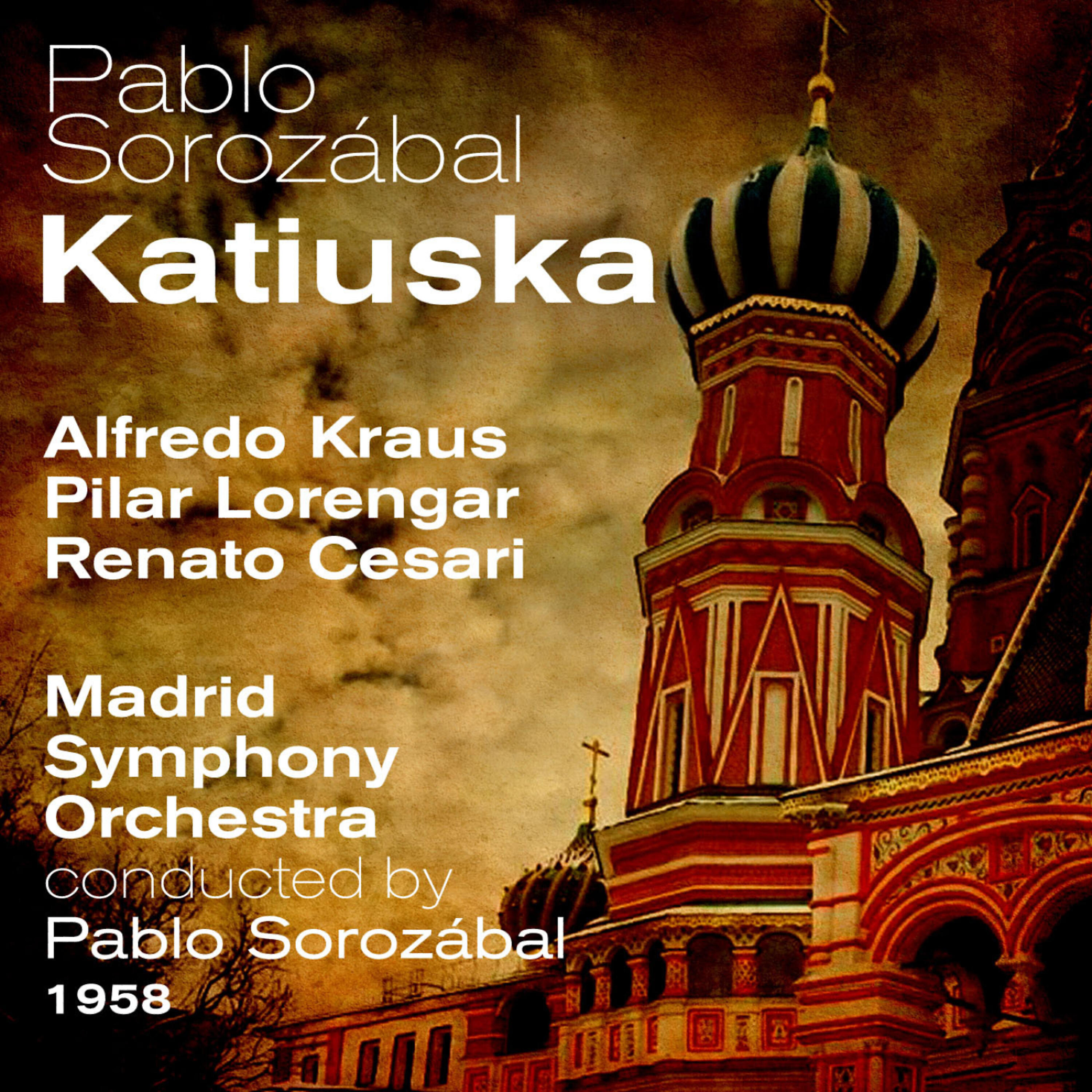 Релиз Pablo Sorozábal : Katiuska (1958)