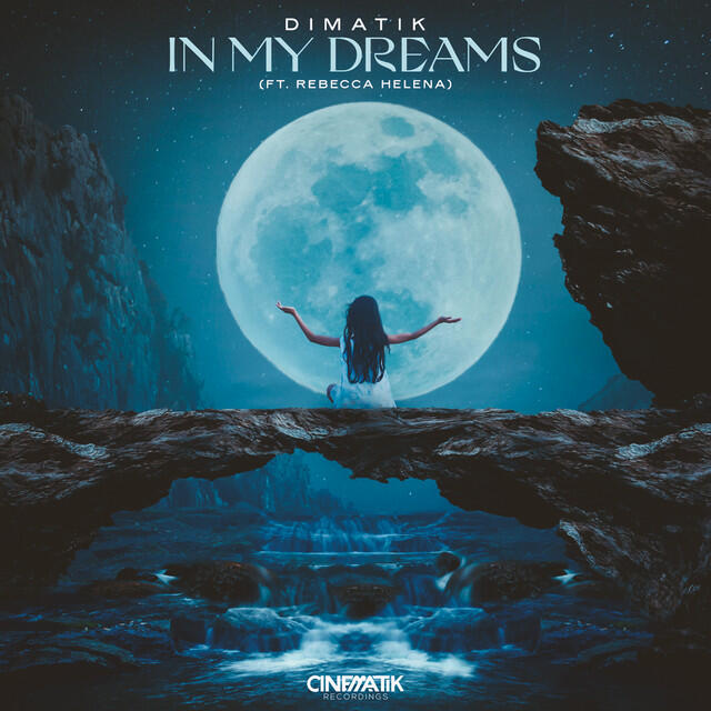 Релиз In My Dreams