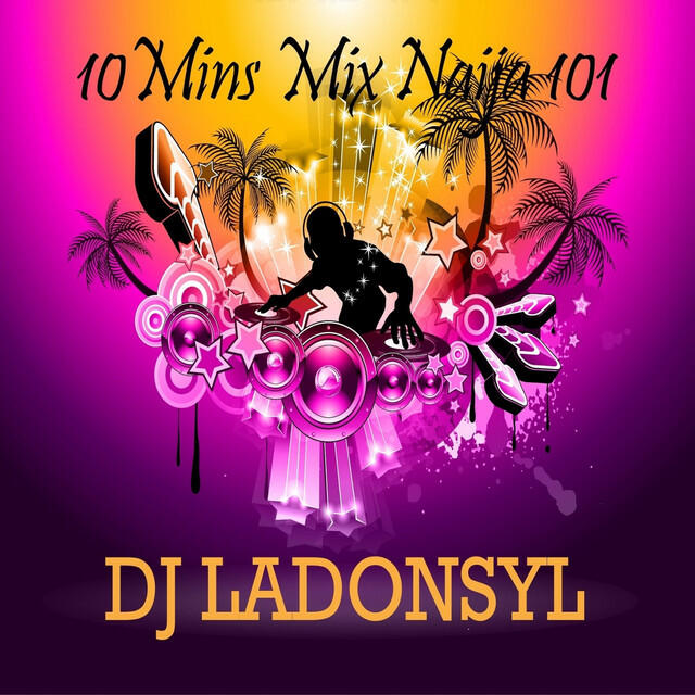 Релиз 10Mins Mix Naija 101