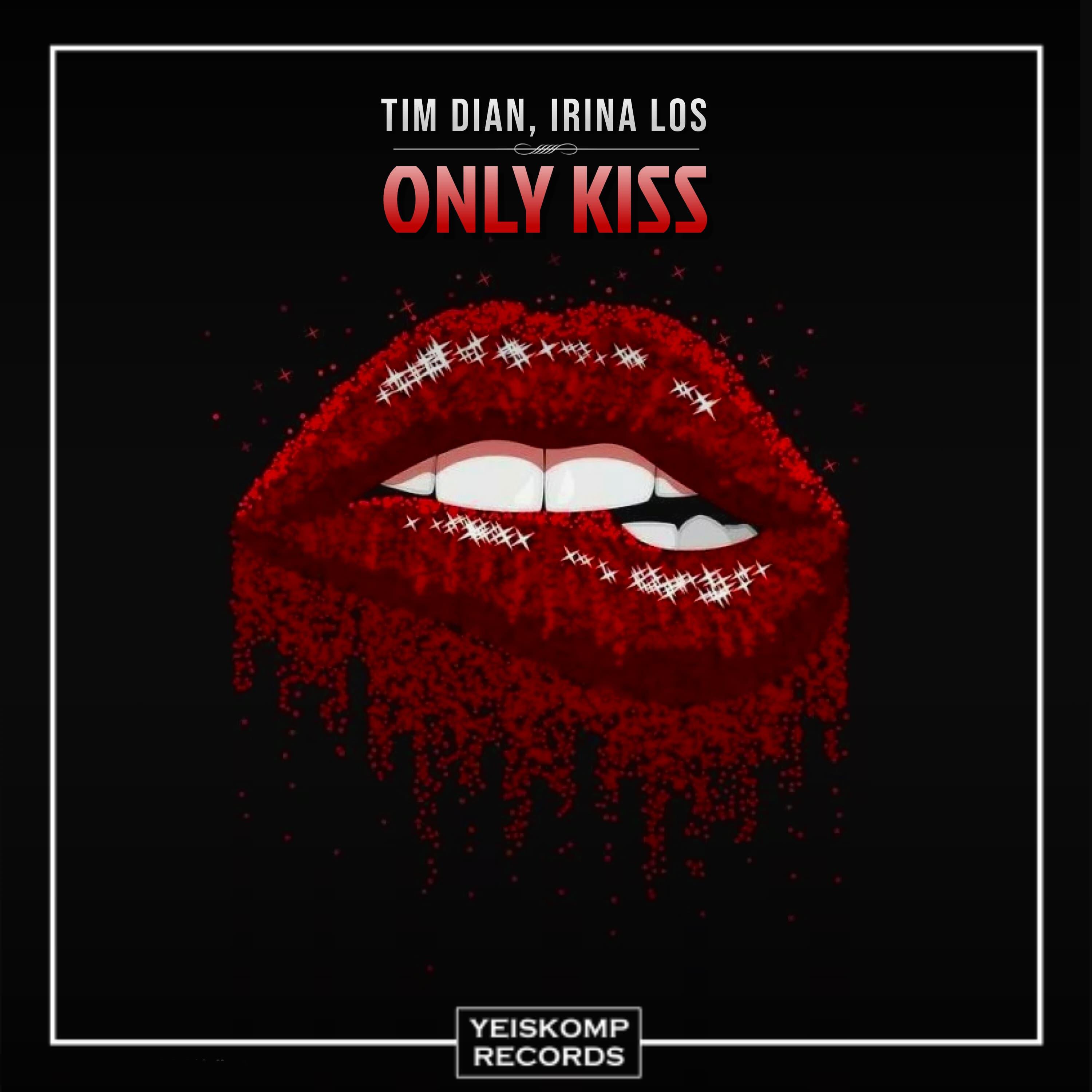 Релиз Only Kiss