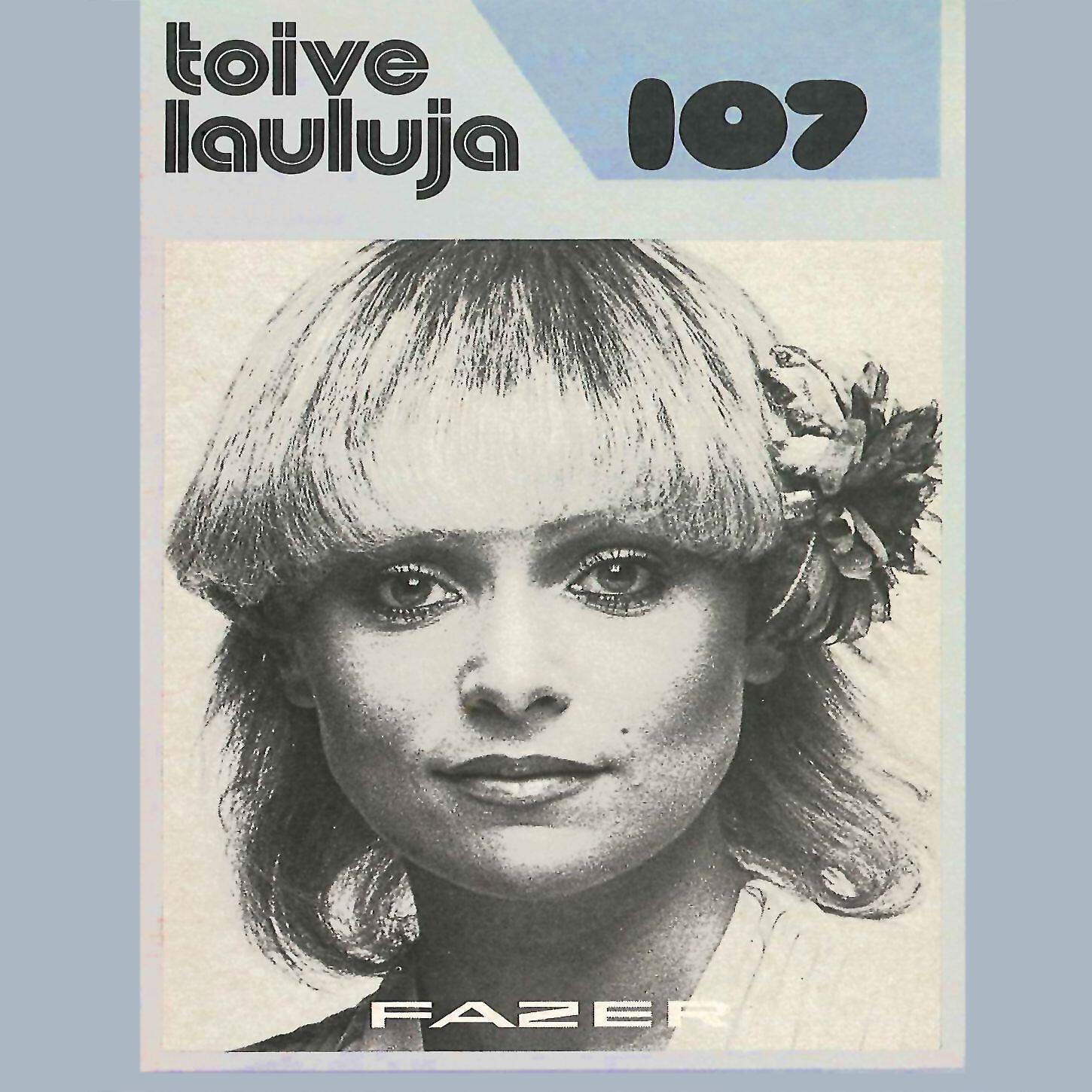 Постер альбома Toivelauluja 107 - 1978