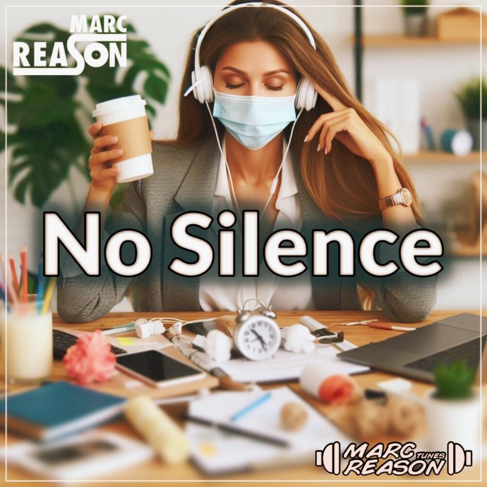 Релиз No Silence (Edit)