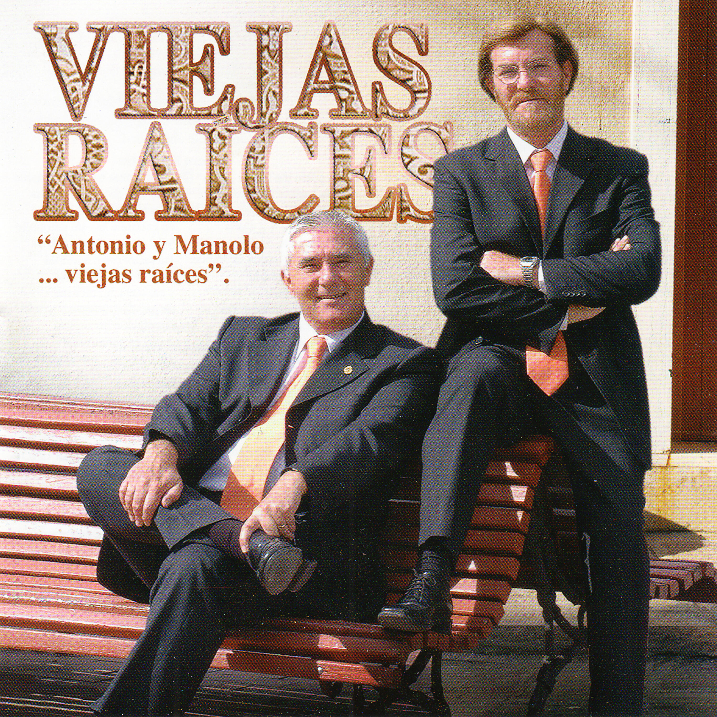 Релиз "Antonio Y Manolo... Viejas Raíces"
