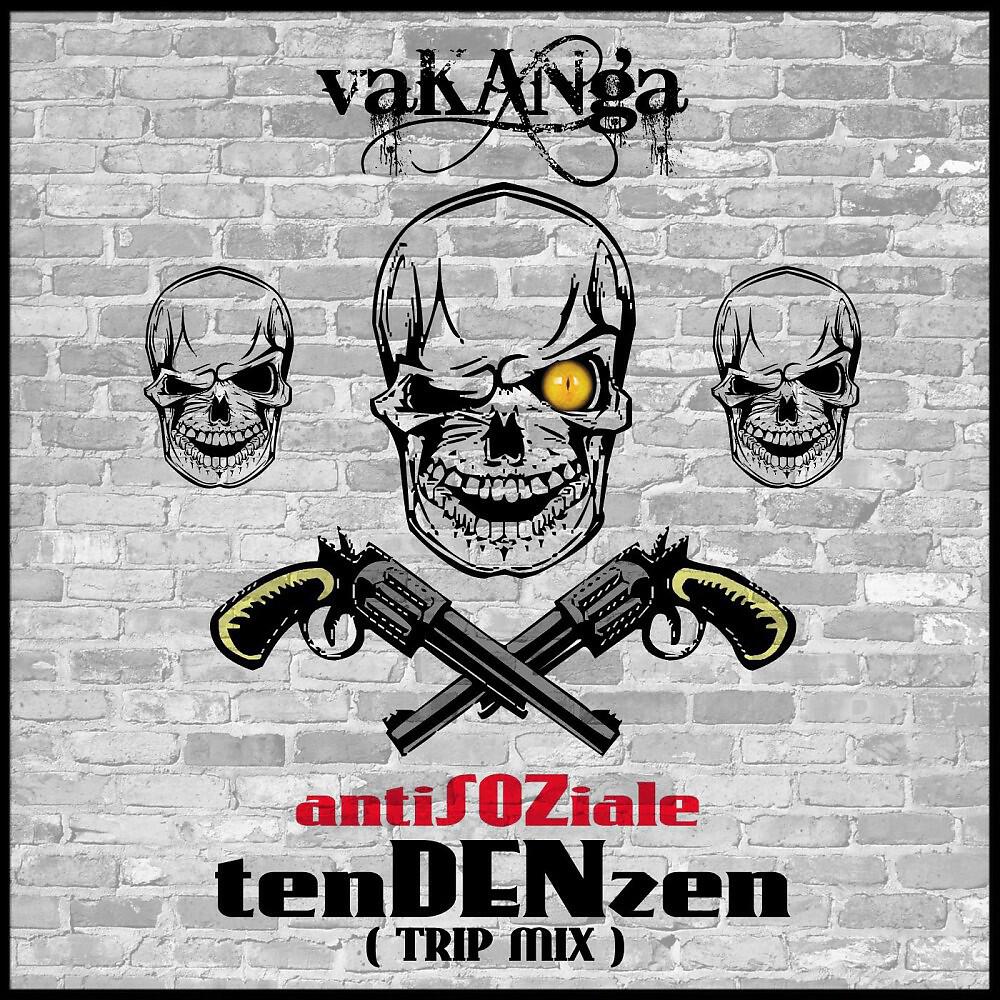Релиз Antisoziale Tendenzen (Trip Mix)