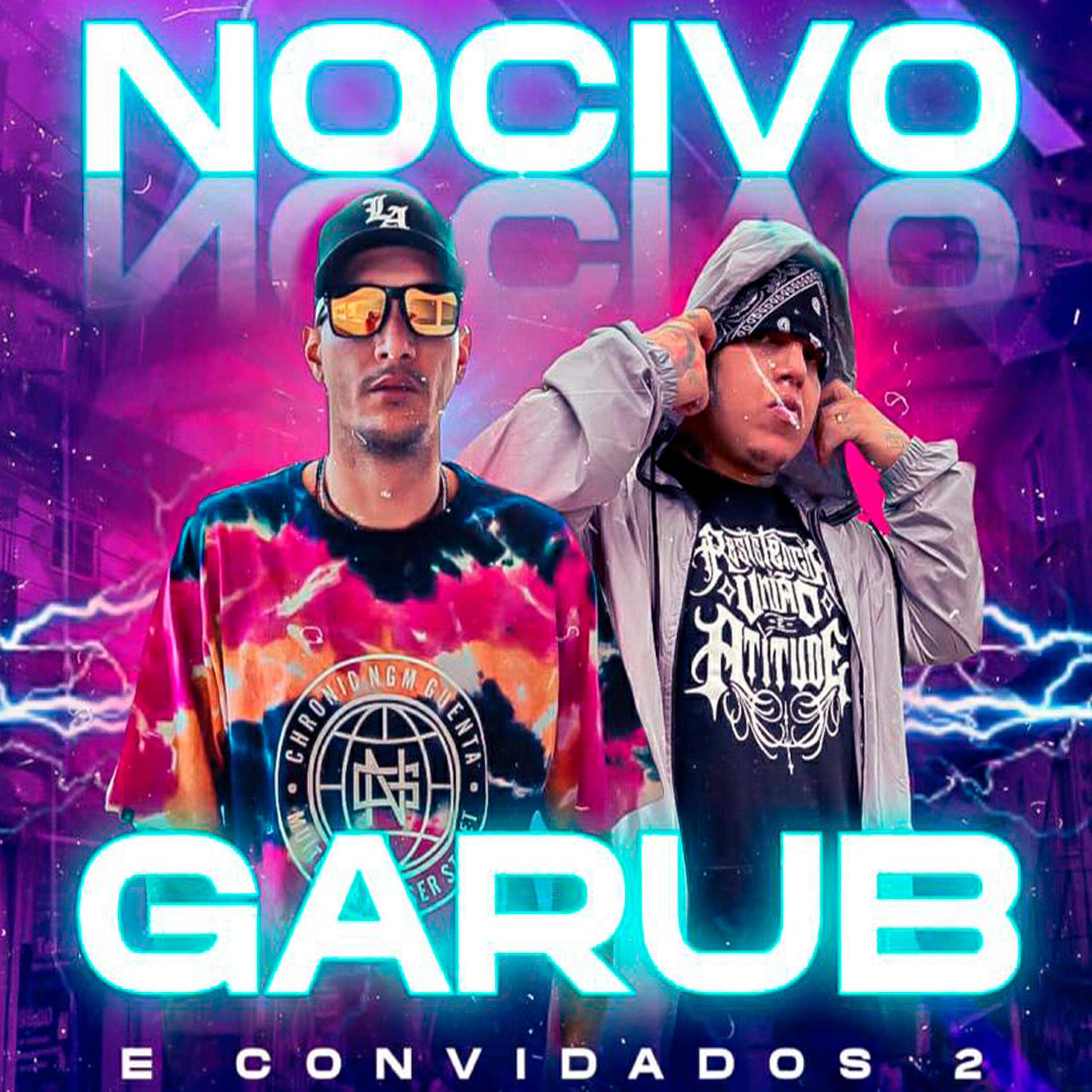 Релиз Cypher Nocivo / Garub e Convidados 2 - Mensagem de Vida