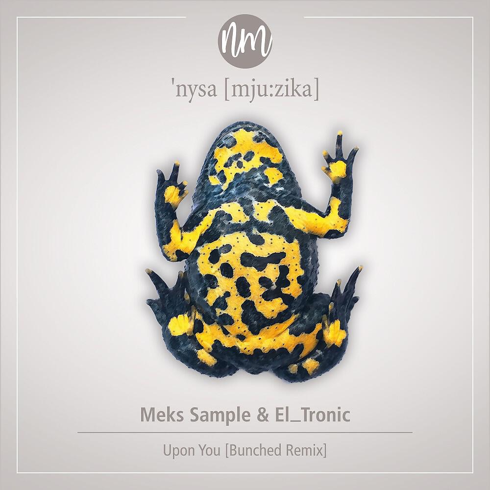 Релиз Upon You (Bunched Remix)