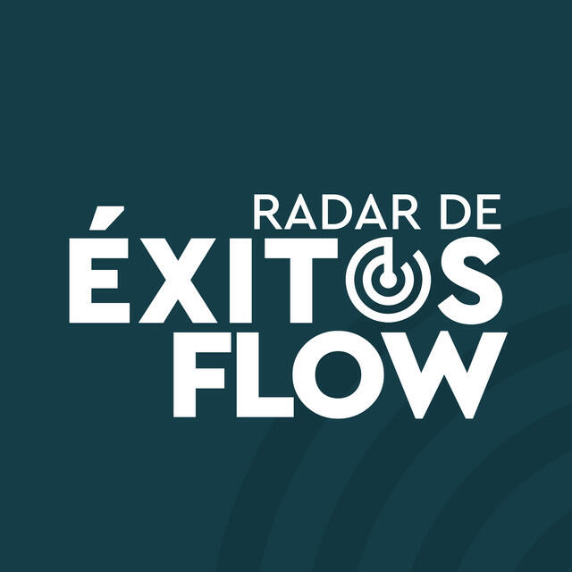 Релиз Radar de Éxitos: Flow