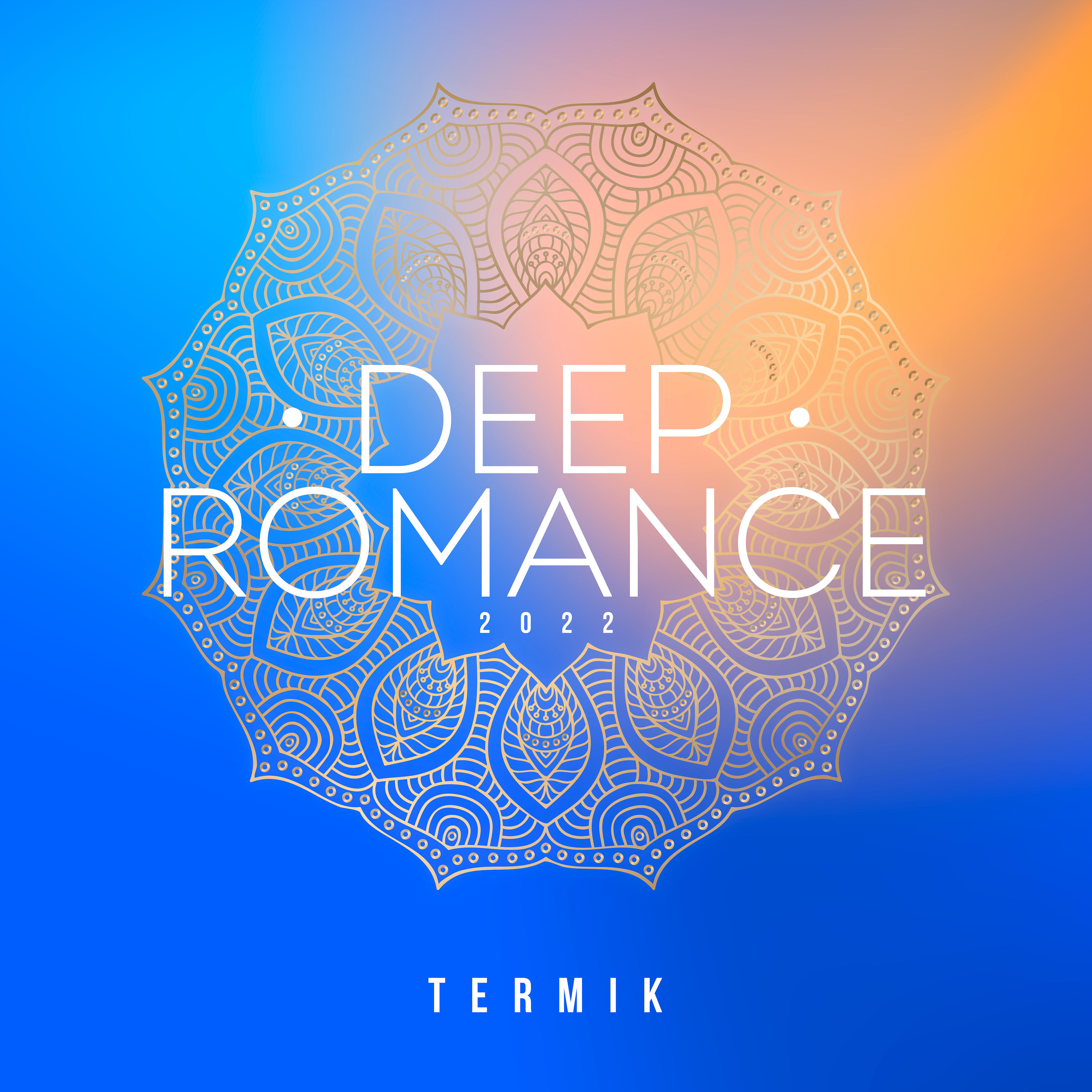 Постер альбома Deep Romance