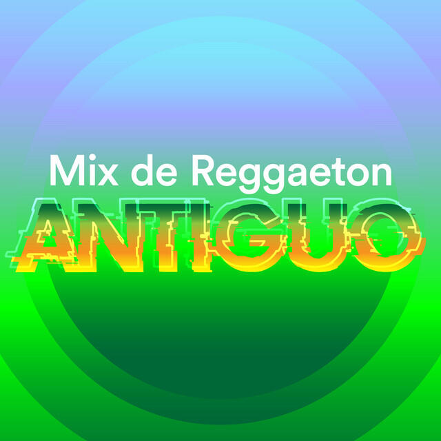Релиз Mix de Reggaeton Antíguo