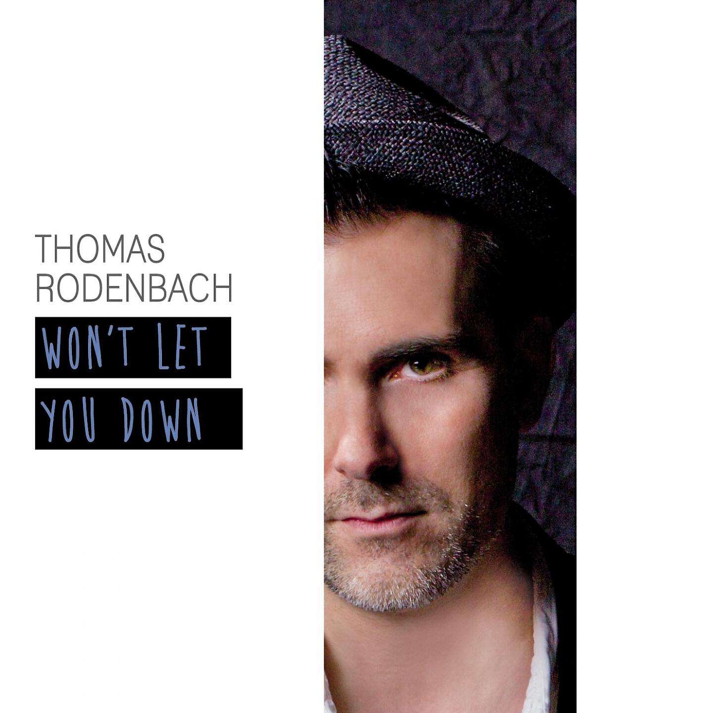 Релиз Won't Let You Down