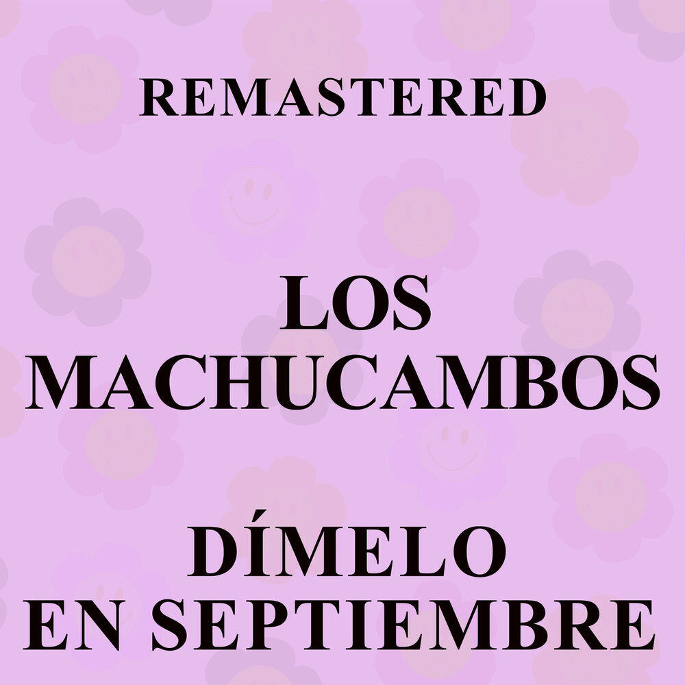 Релиз Dímelo en septiembre (Remastered)