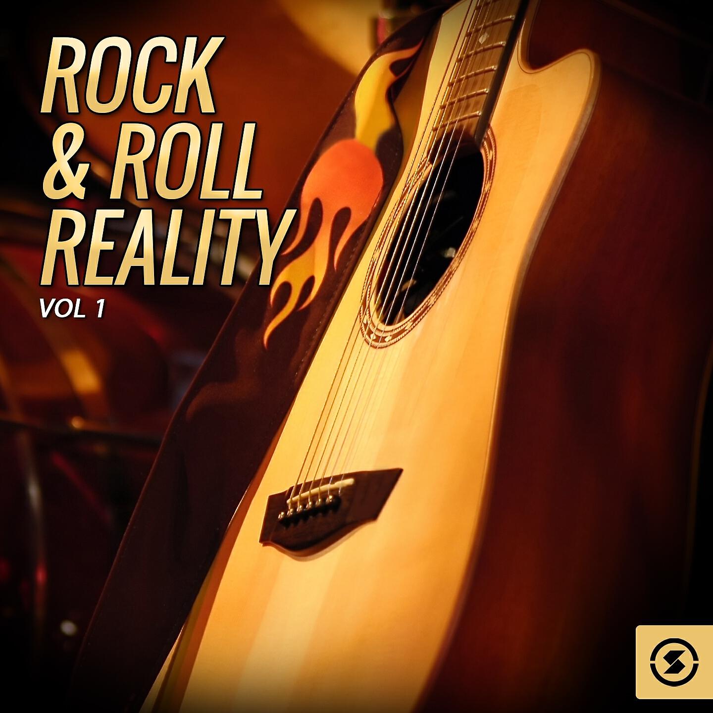 Релиз Rock & Roll Reality, Vol. 1