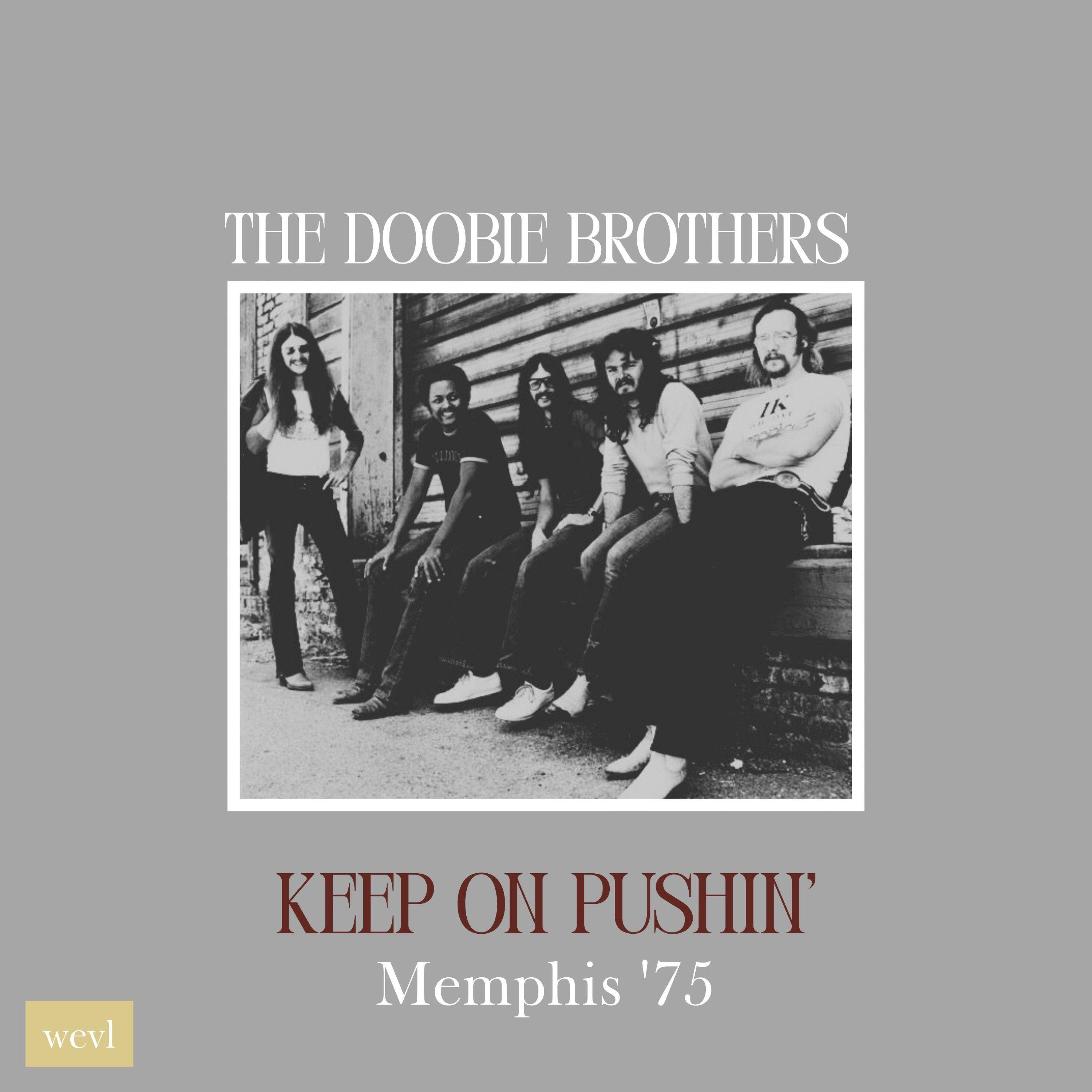 Релиз Keep on Pushin' (Live Memphis '75)