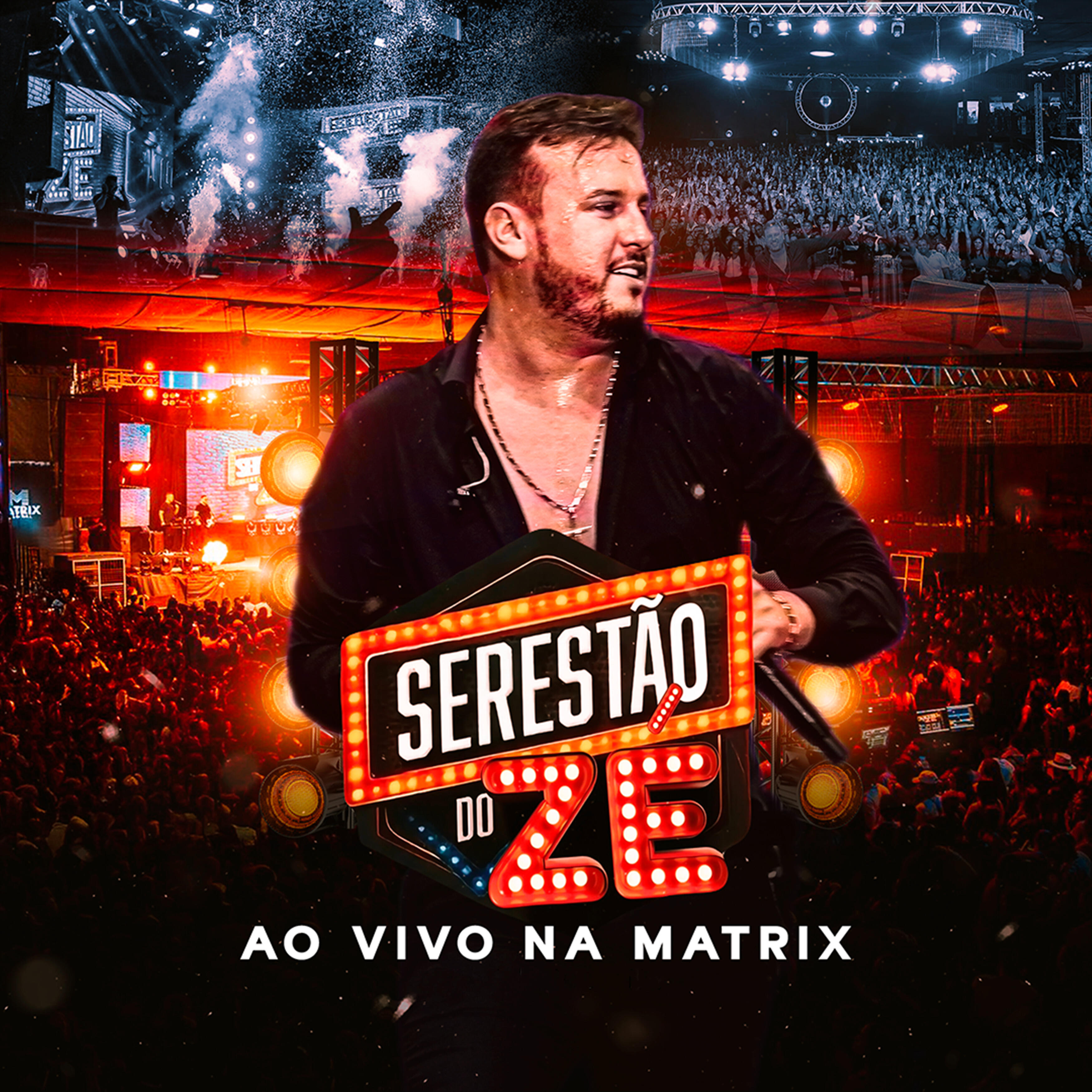 Релиз Serestão do Zé - Ao Vivo na Matrix