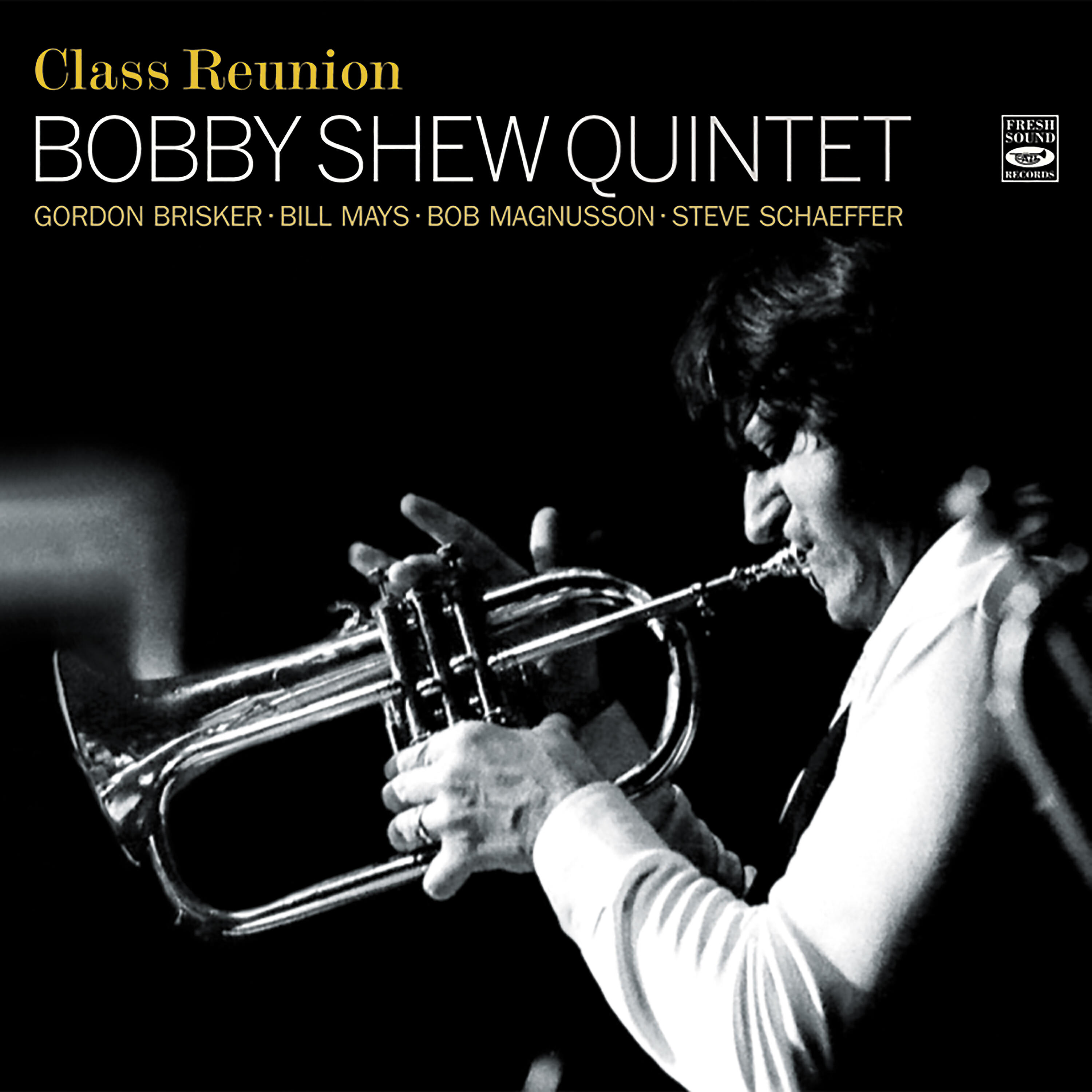 Релиз Class Reunion. Bobby Shew Quintet