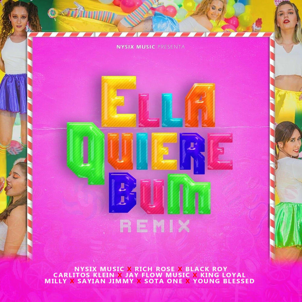 Релиз Ella Quiere Bum (Remix)