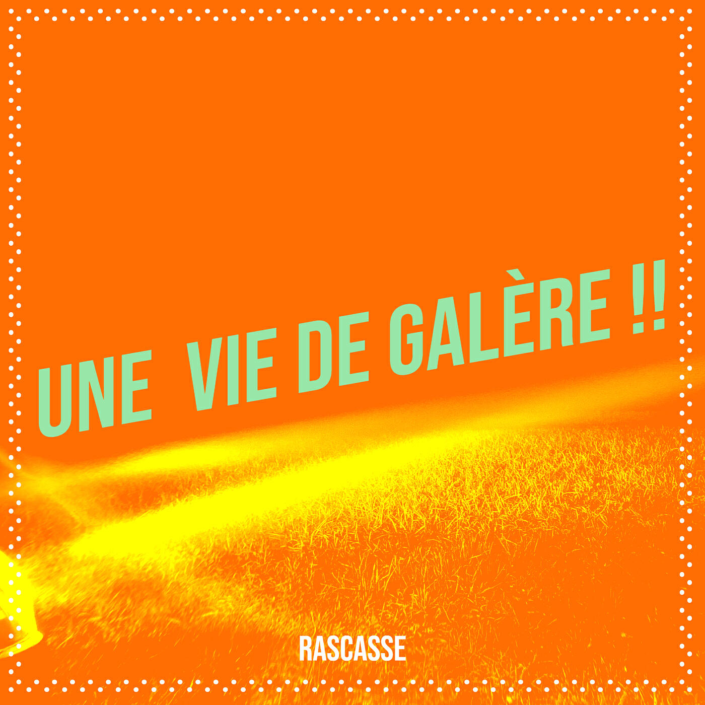 Релиз Une  Vie De Galère !!
