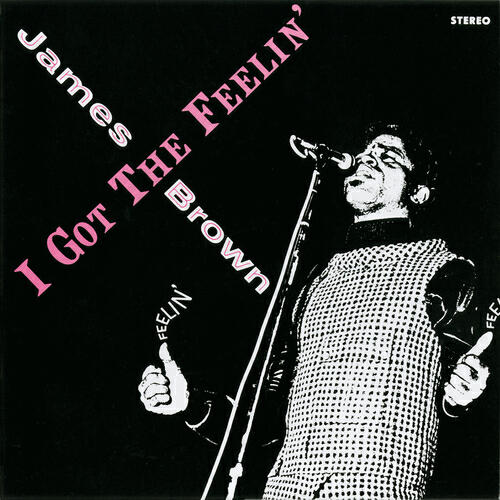 Релиз I Got The Feelin'
