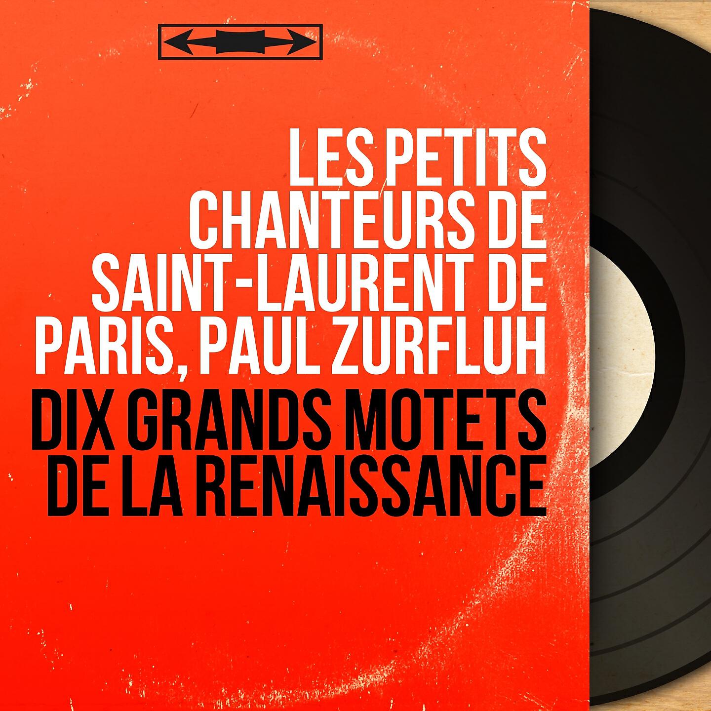 Релиз Dix grands motets de la Renaissance