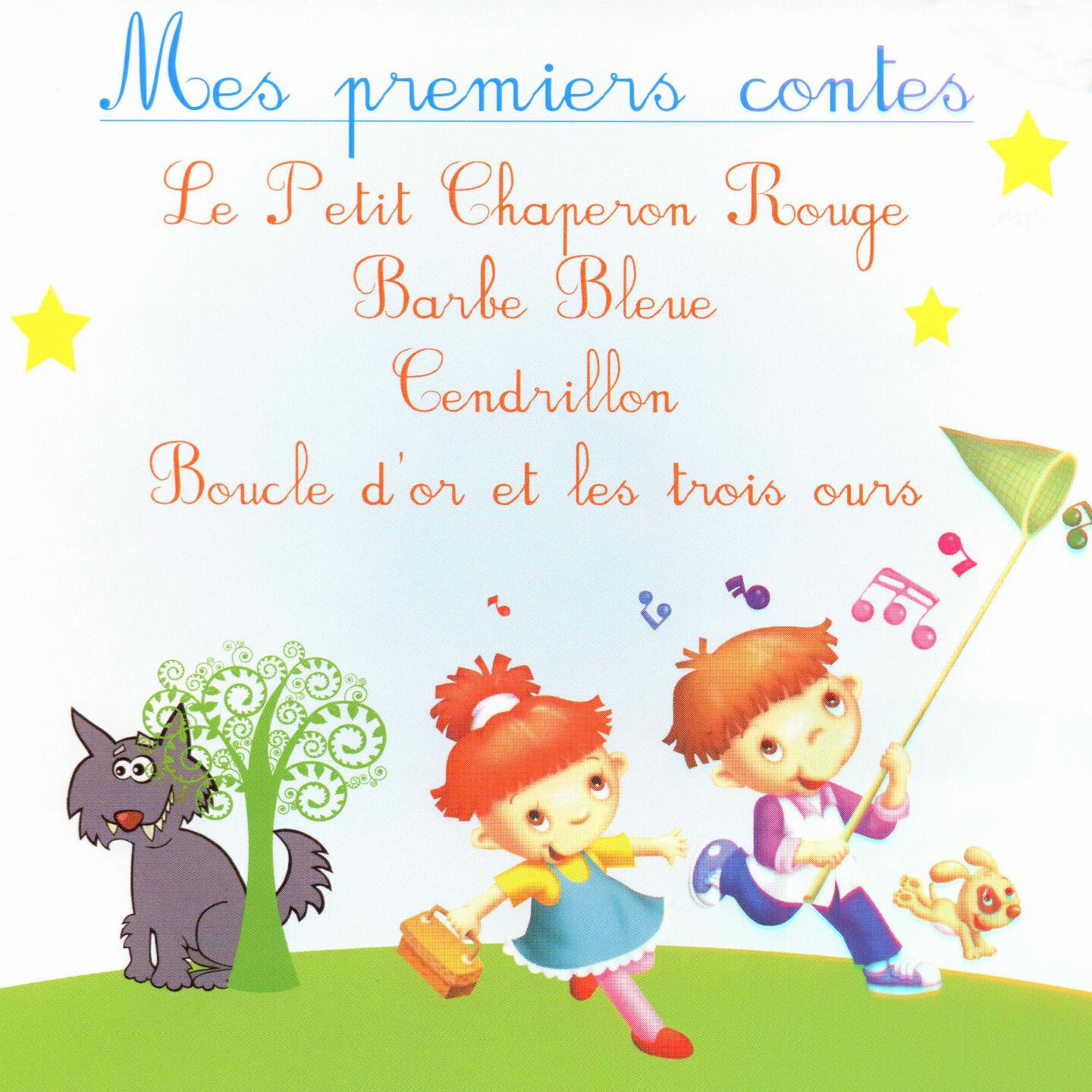 Релиз Mes premiers contes : le Petit Chaperon Rouge, Barbe Bleue, Cendrillon & Boucle d'or et les trois ours
