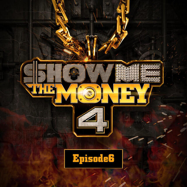 Постер альбома Show Me the Money 4 Episode 6