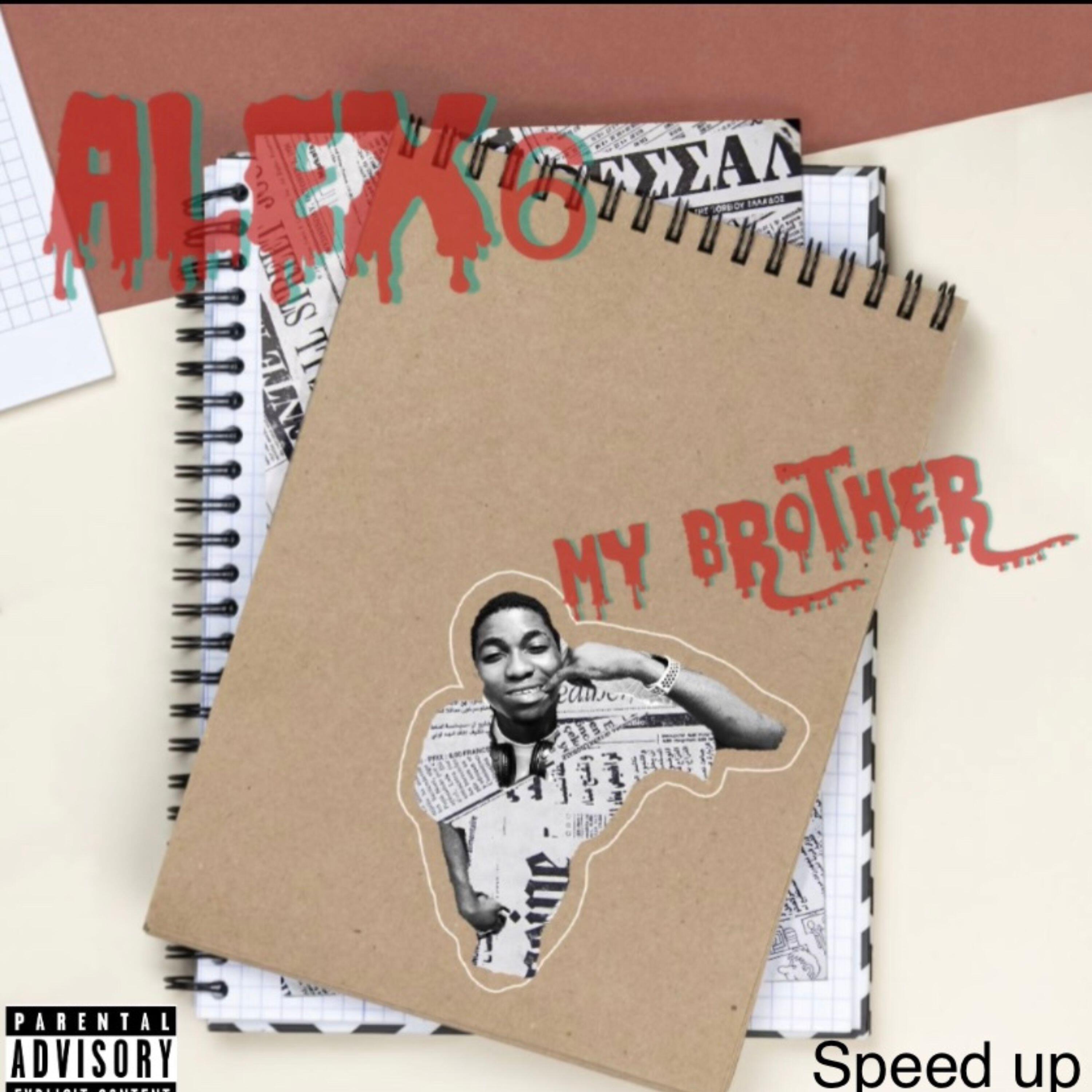 Релиз My Brother - Speed Up