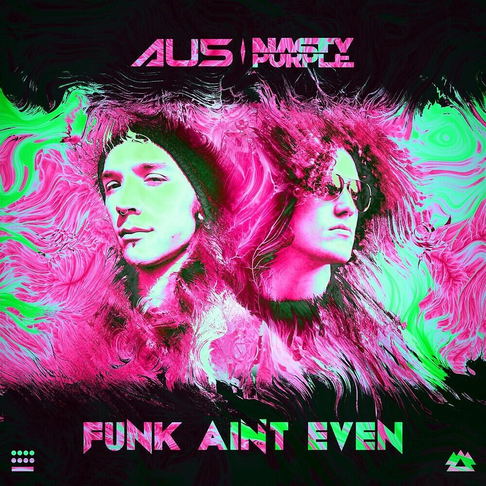 Релиз Funk Ain't Even