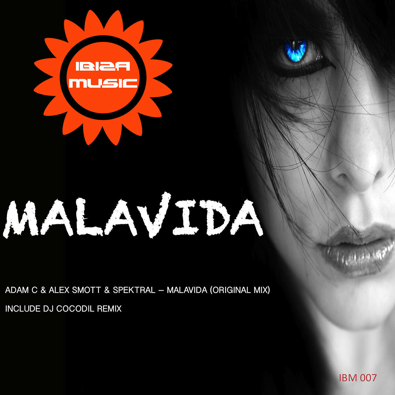 Релиз Ibiza Music 007: Malavida