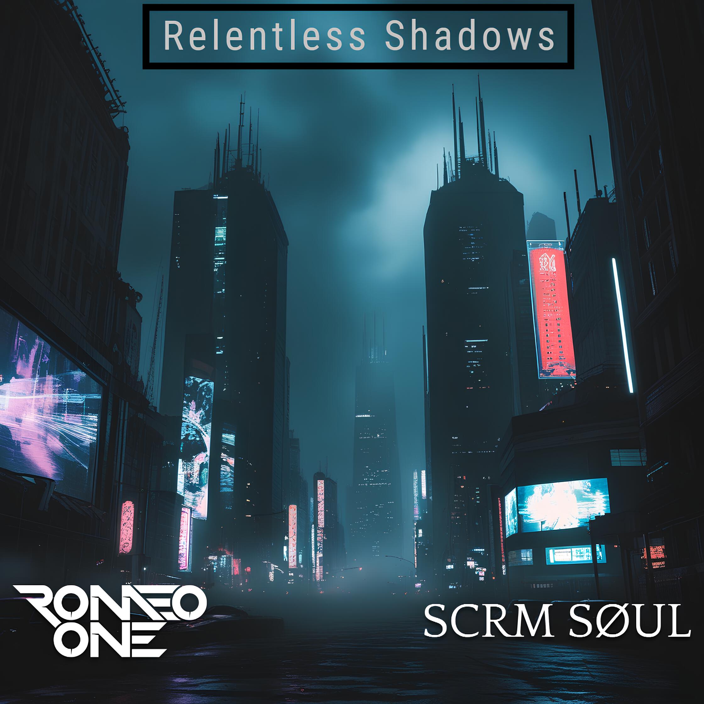 Постер альбома Relentless Shadows