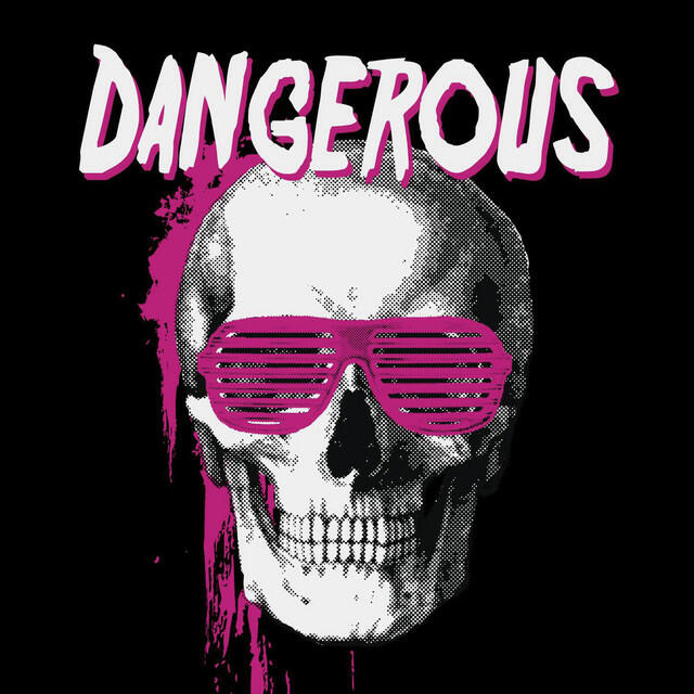 Релиз Dangerous