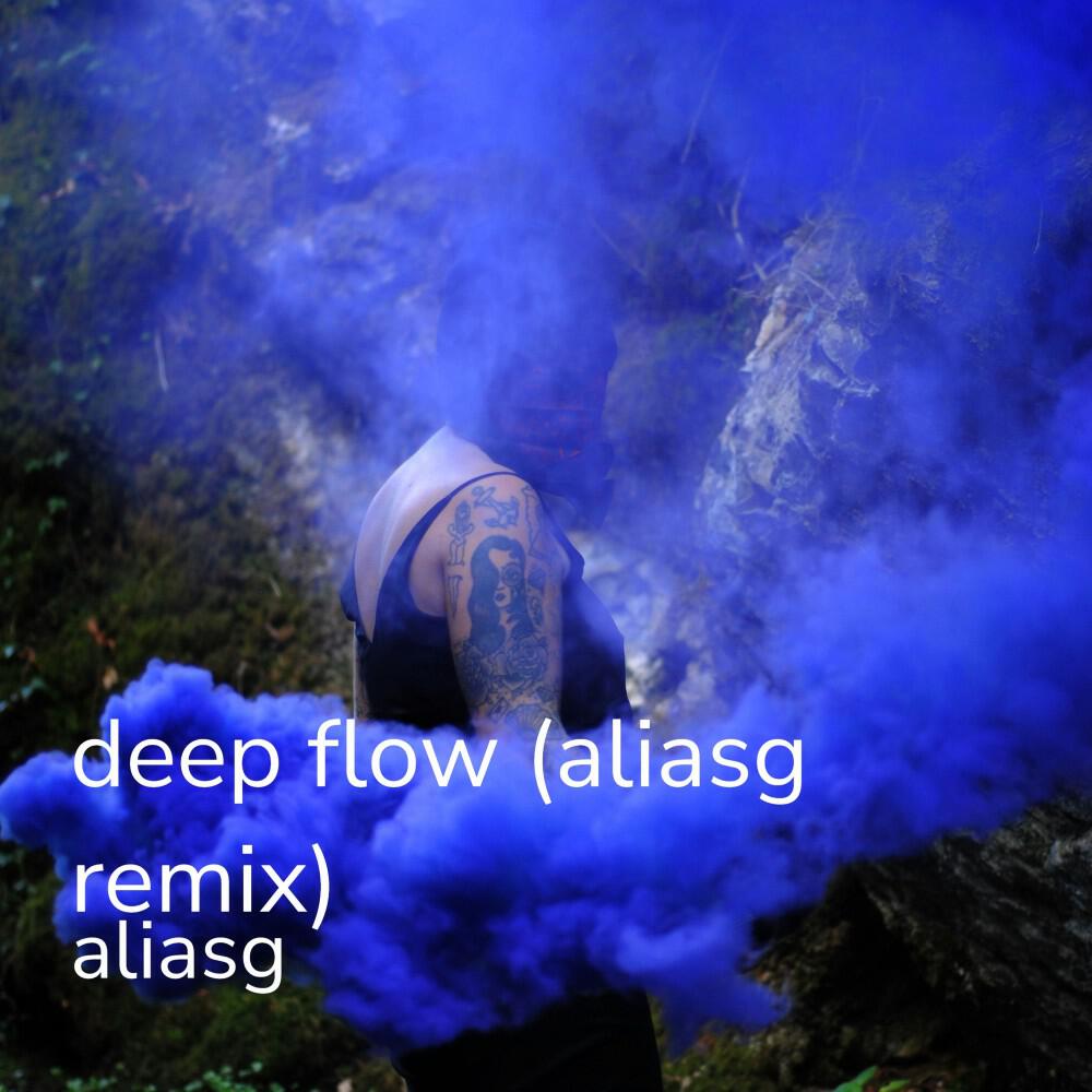 Релиз Deep Flow (Aliasg Remix)