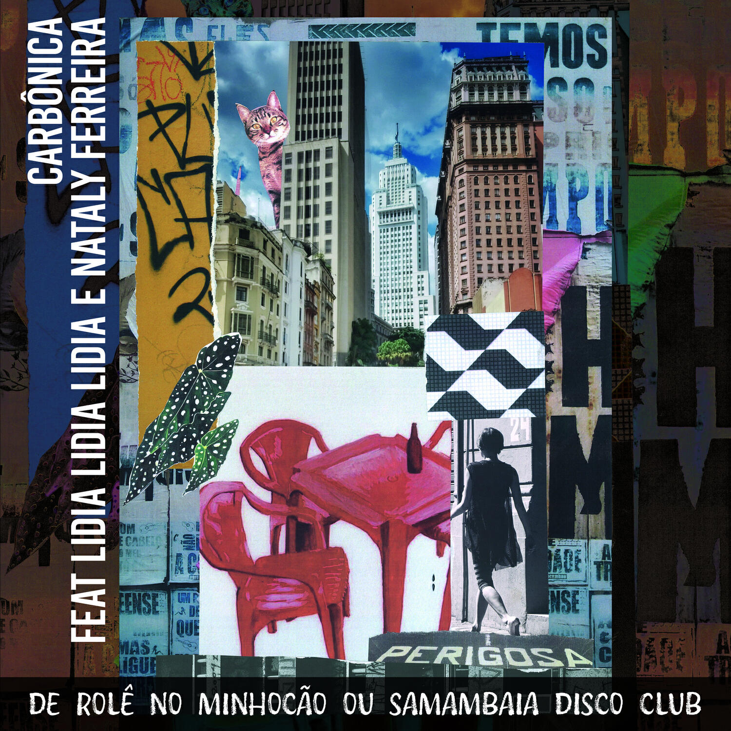 Релиз De Rolê no Minhocão ou Samambaia Disco Clube