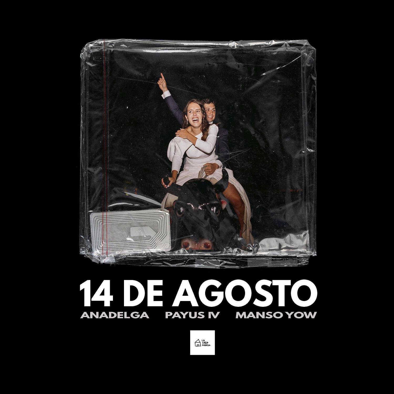 Релиз 14 de Agosto