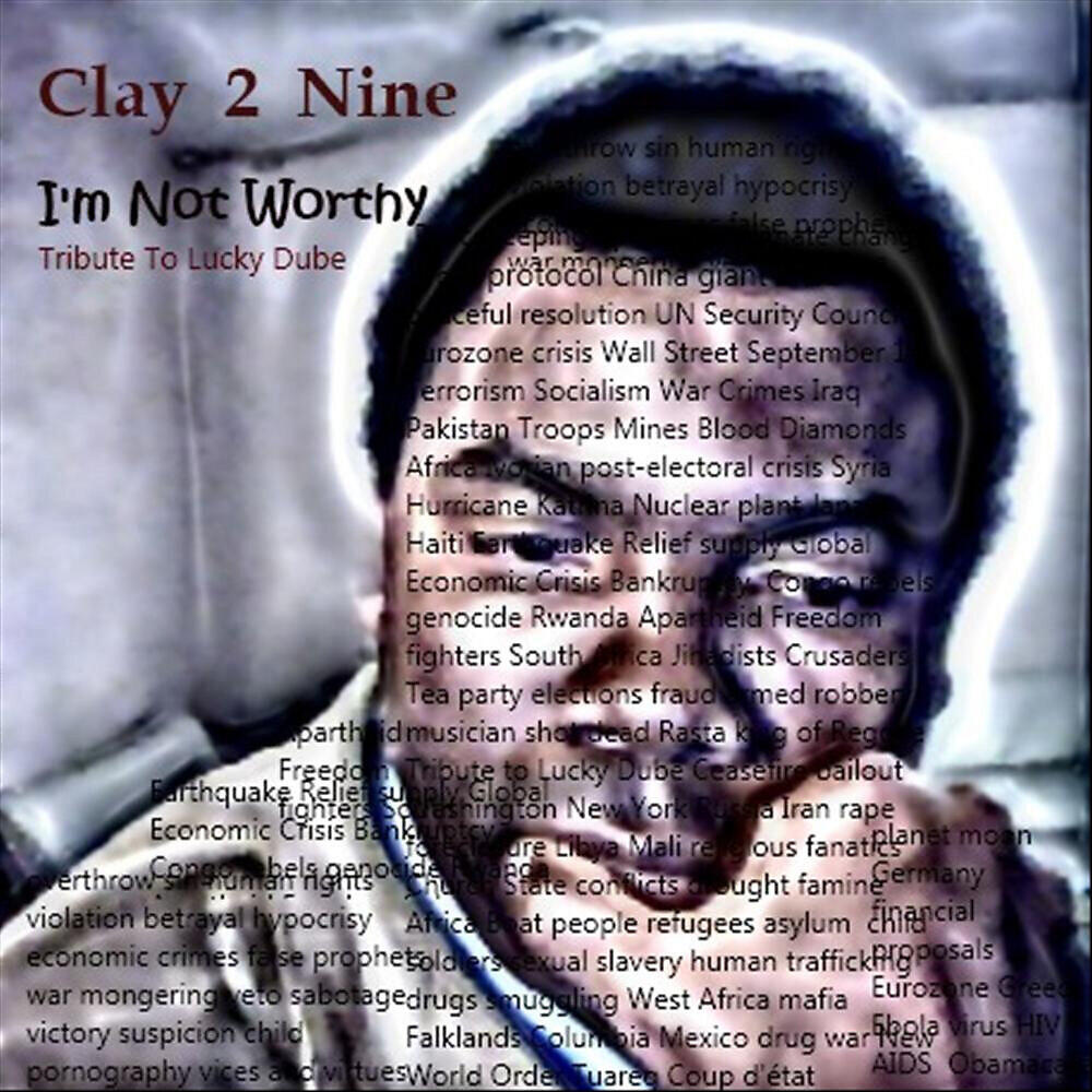 Релиз I'm Not Worthy: Tribute to Lucky Dube