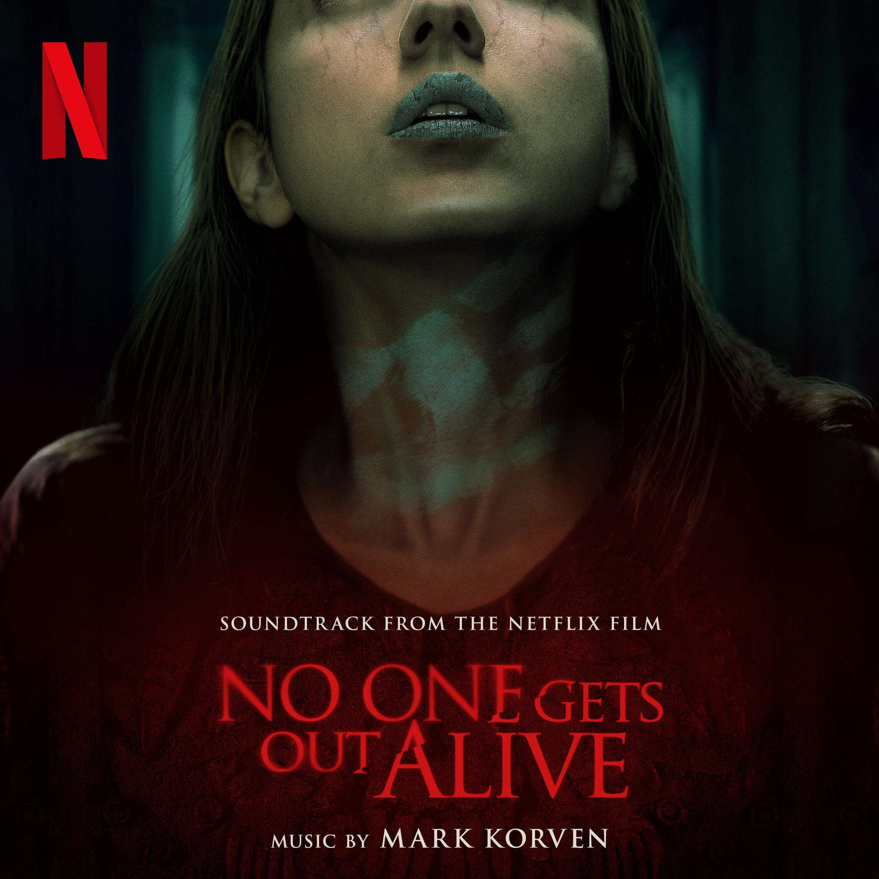 Релиз No One Gets Out Alive (Soundtrack from the Netflix Film)
