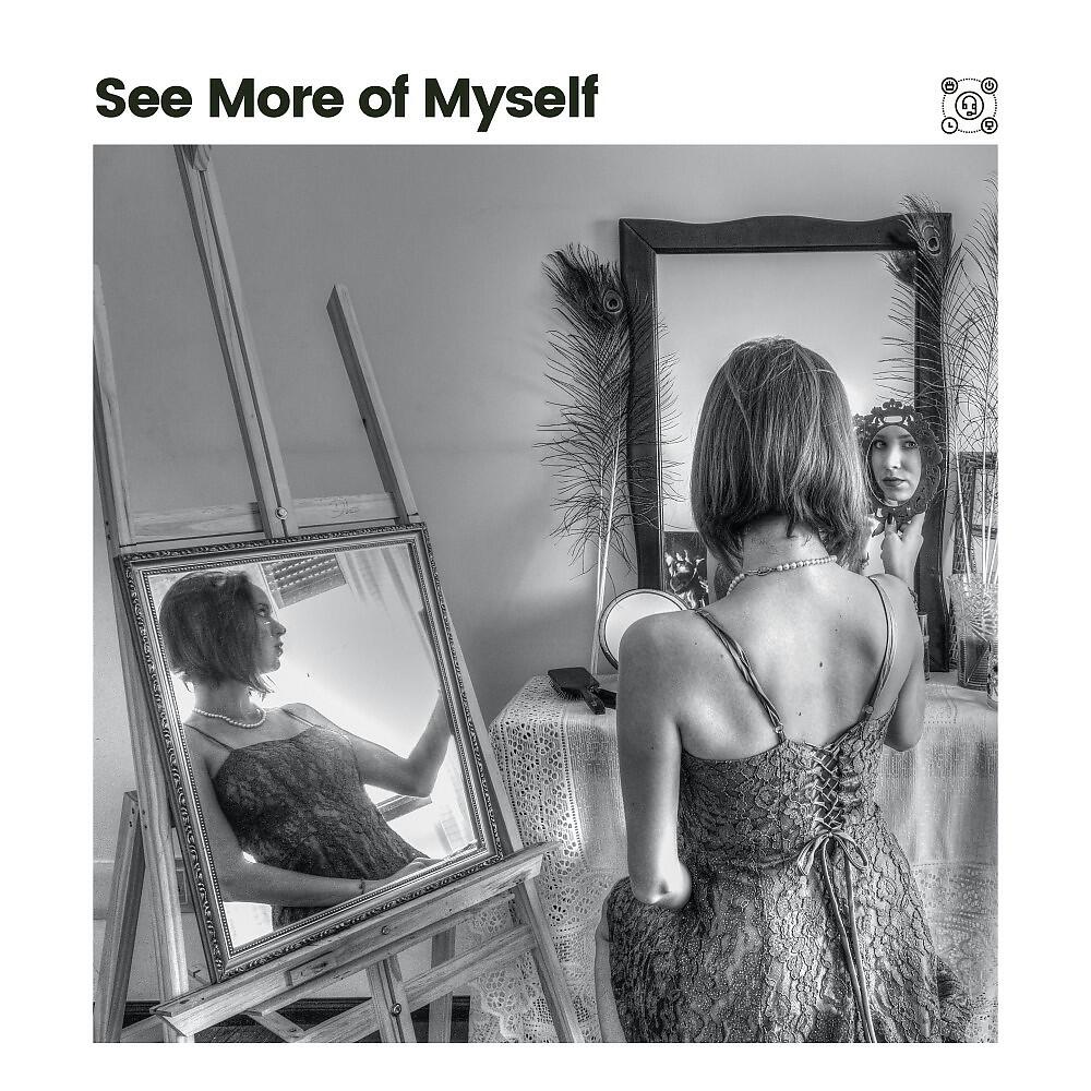 Релиз See More of Myself