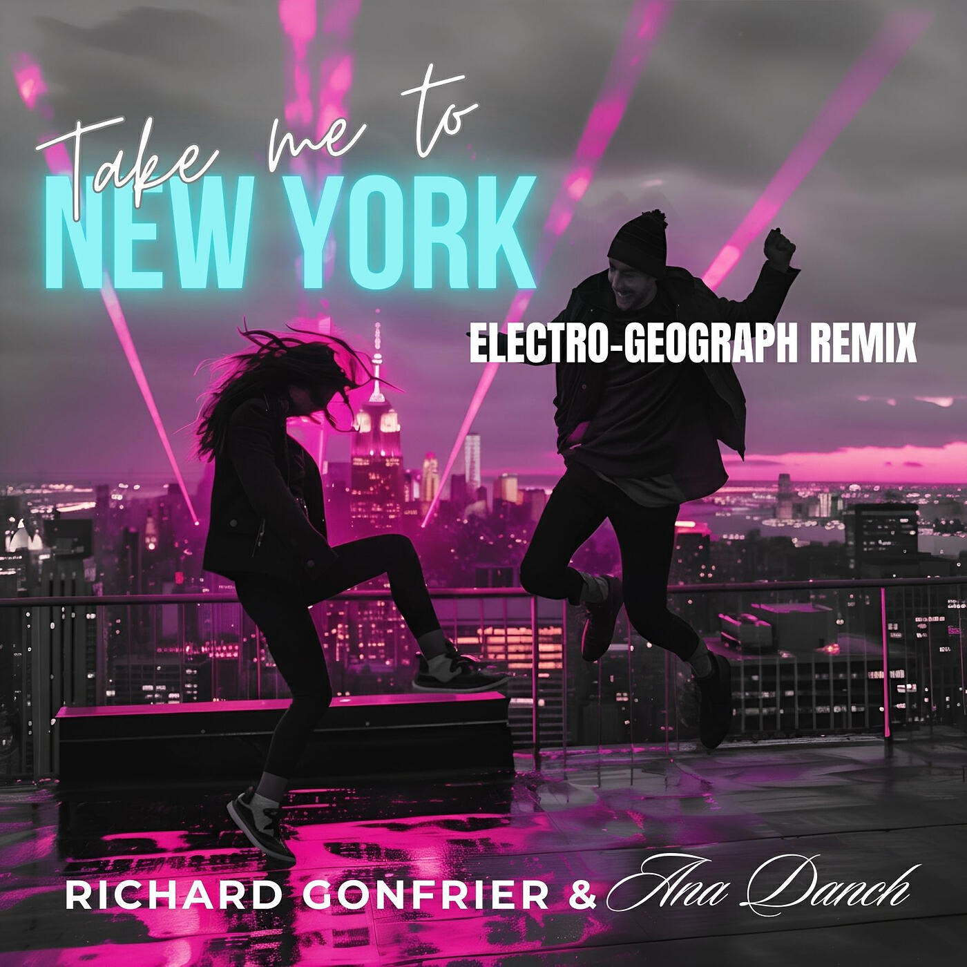 Релиз Take Me to New York (Electro-Geograph Remix)