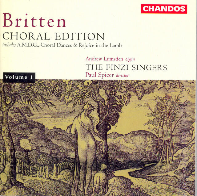 Релиз Britten: The Choral Edition, Vol. 1
