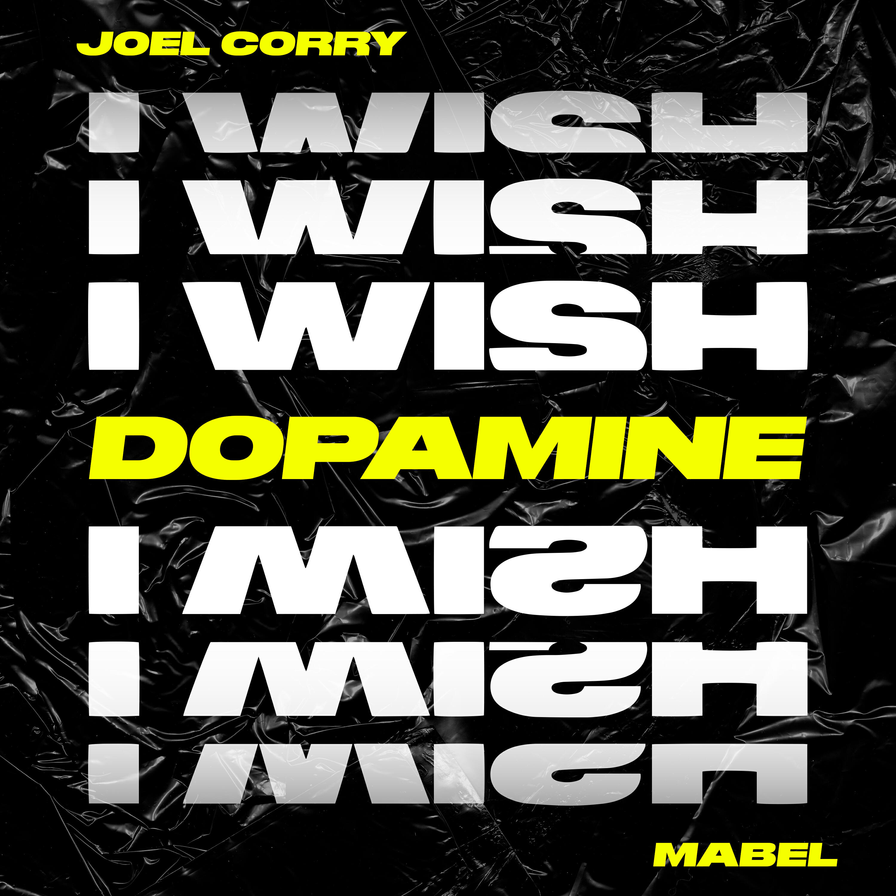 Релиз I Wish (feat. Mabel) [Dopamine Extended Remix]