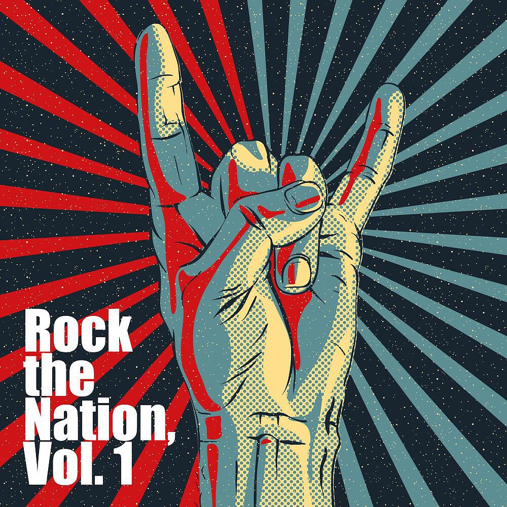 Релиз Rock the Nation, Vol. 1