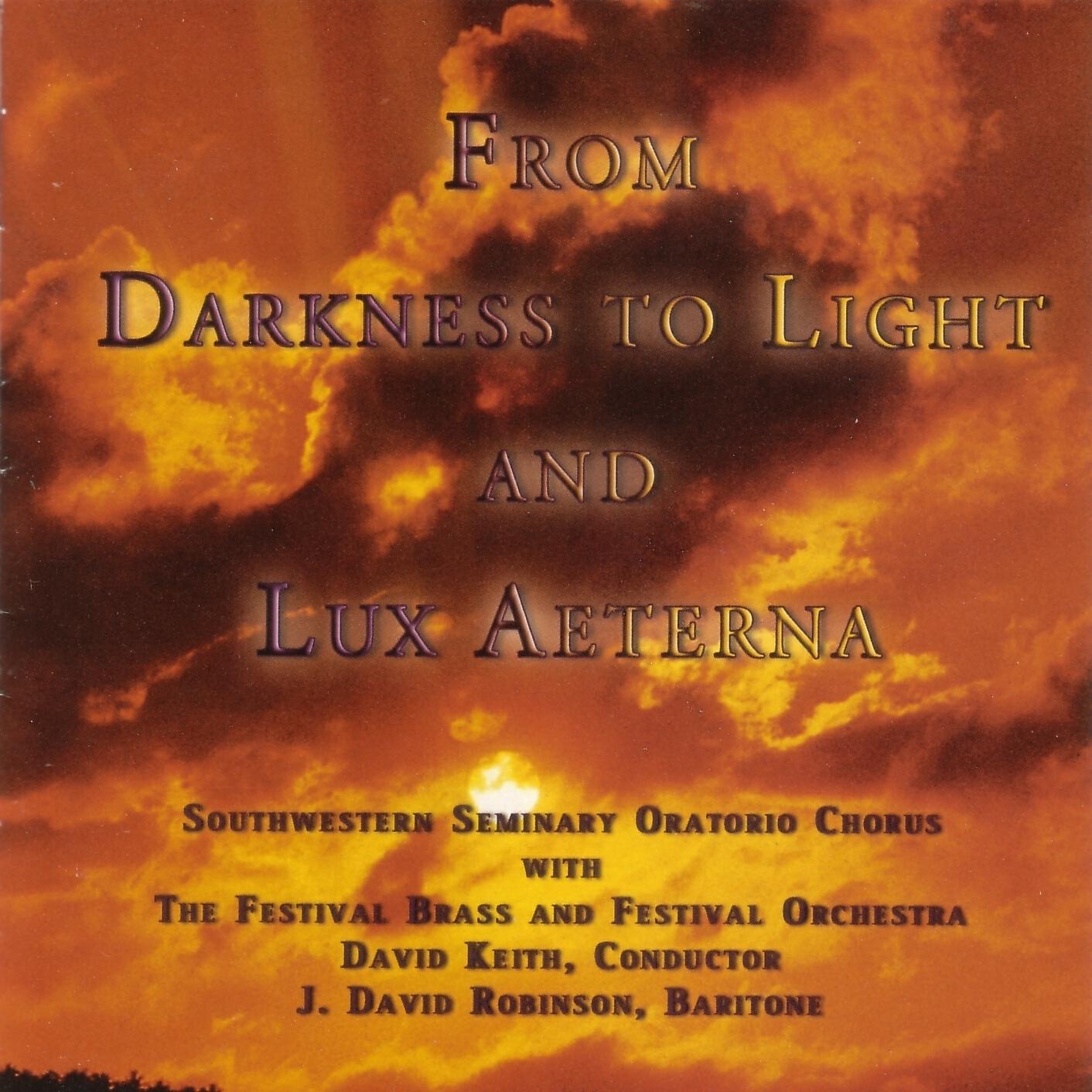 Релиз From Darkness to Light and Lux Aeterna