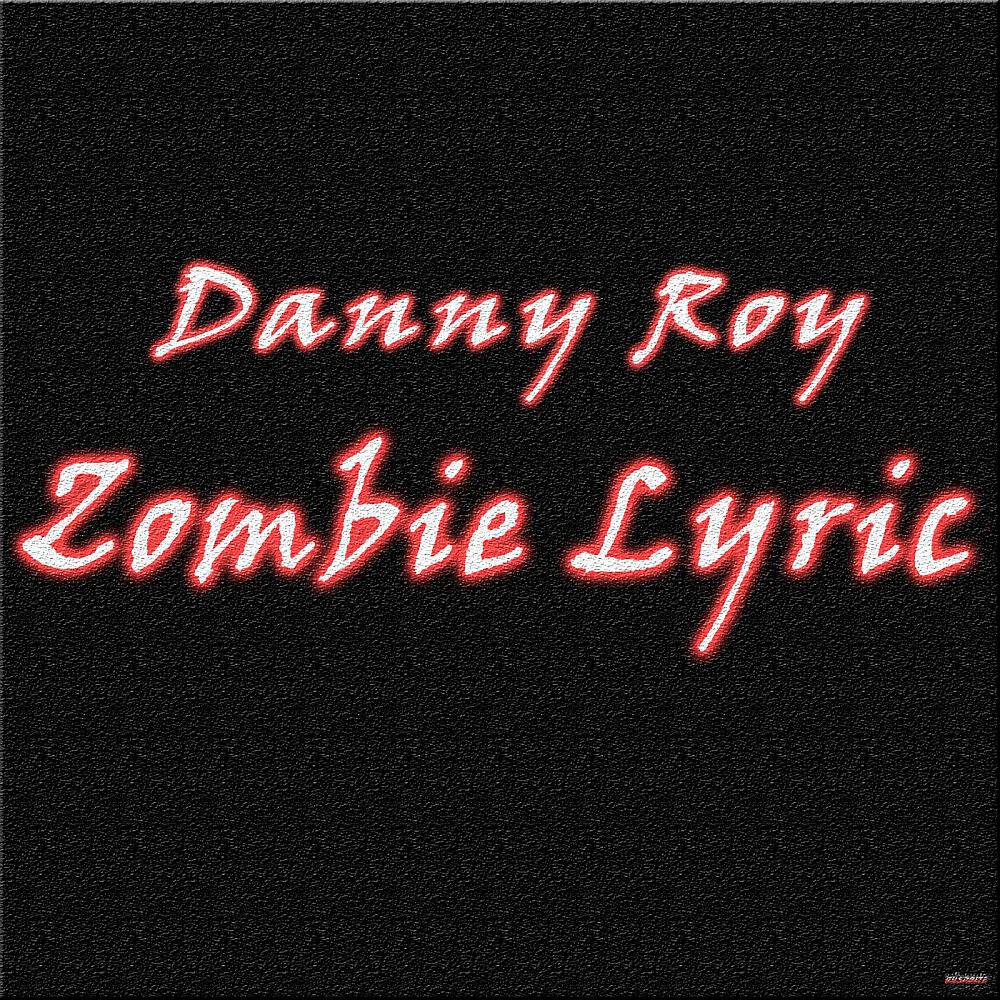 Релиз Zombie Lyric