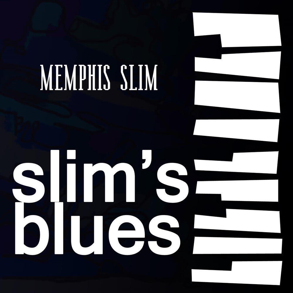 Релиз Slim's Blues