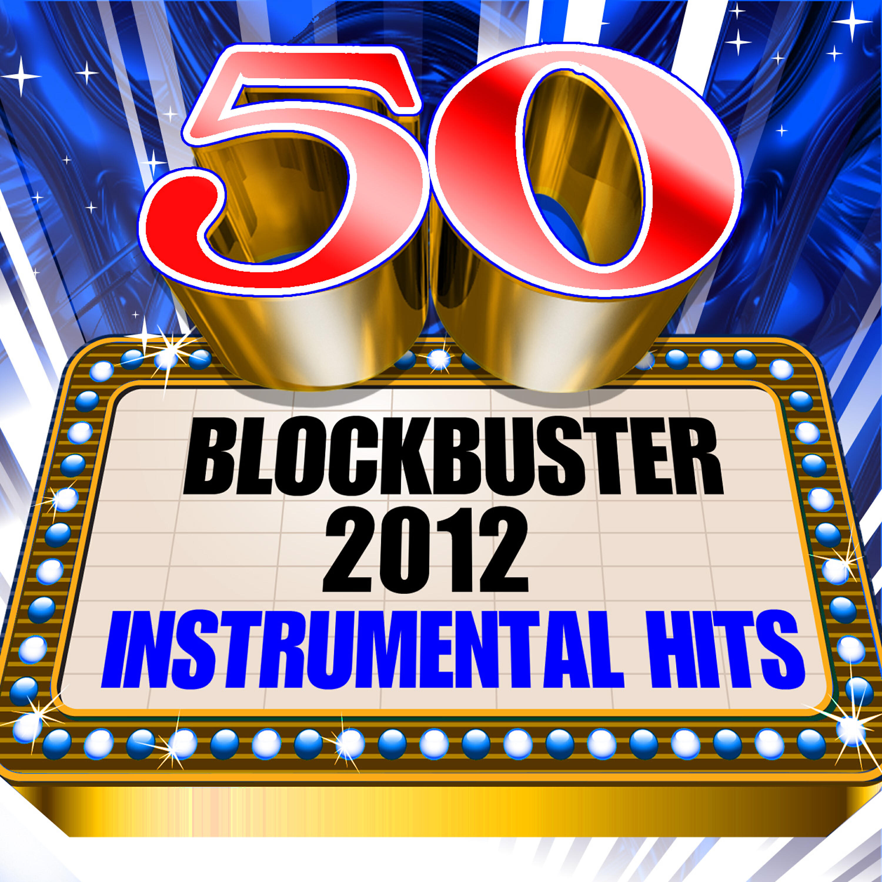 Релиз 50 Blockbuster 2012 Instrumental Hits