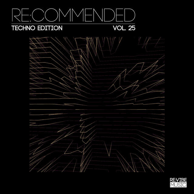 Релиз Re:Commended: Techno Edition, Vol. 25