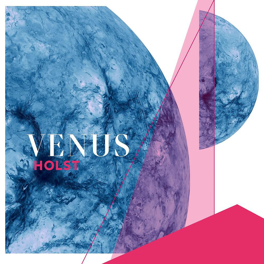 Релиз Holst: Venus